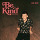 Be Kind Keanu Silva Remix Single
