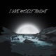 I Give Myself Tonight Single