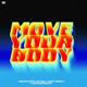 Move Your Body Single