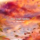 Tell Your Friends From Songland feat Naomi Vaughn Single