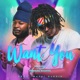 Want You feat Pressure Busspipe Single