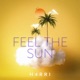 Feel The Sun Single