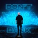 Don t Wanna Look Back Single
