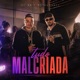 TUDO MALCRIADA Single