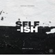 Selfish Single