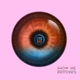 Show Me Remixes EP