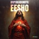 Divyakarunnya Eesho Single
