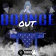 Bounce Out Single