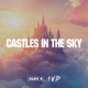 Castles in the Sky Single