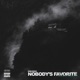 Nobody s Favorite EP