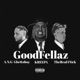GoodFellaz feat TheReal4Nick A N G GhettoBoy Single