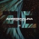 Adrenalina Single