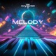 MELODY Single