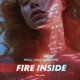 Fire Inside Single