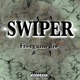 Swiper feat latenitecreu Single
