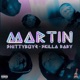 Martin feat Skilla Baby Single