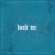 Doubt me Single