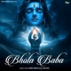 Bhola Baba Single