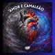 AMOR É CAMALEÃO Single