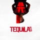 Tequila Single