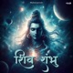 Shiv Shiv Shambhu Single