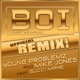 Boi feat Gucci Mane Remix Single