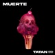 MUERTE Single
