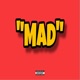 MAD Sneak Dissers Single