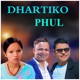 Dhartiko Phul EP