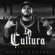 La Cultura L A Culture