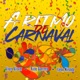 A Ritmo de Carnaval Single