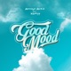 Good Mood feat KWayy Single