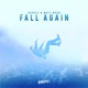 Fall Again Single