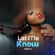 Let Me Know Single