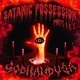 SATANIC POSSESSION PARTS 1 AND 2 Single