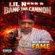 Lil N a feat Fame Bad Bizness Single