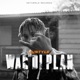 Wah Di Plan Single