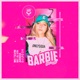 Barbie da Rua feat MC Tavin Single