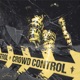 Crowd Control Single