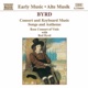 Byrd Consort and Keyboard Music Songs and Anthems