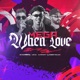 Mega When Love Single