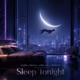 Sleep Tonight Single
