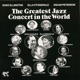 The Greatest Jazz Concert In the World Live