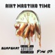 Aint Wasting Time feat Surf Single