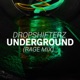 Underground Rage Mix Single