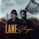 Lane Yanga feat Dove Dee Single