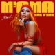 M ama non m ama Single