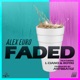 Faded feat L CIANO Royki Single