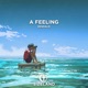 A Feeling Single
