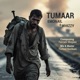 Tumaar feat Whizzy Single